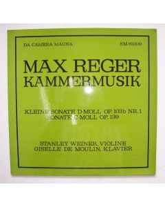 Max Reger (1873-1916) • Kleine Sonate d- & c-moll für Violine LP