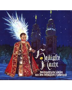 Heiligste Nacht • Weihnachtliche Weisen aus dem böhmischen Niederland 7"