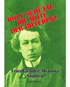 Rolf Schütte: Die Mitte der Differenz