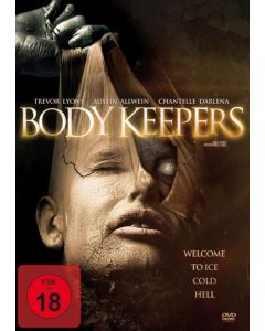 Body Keepers - Welcome to Ice Cold Hell DVD