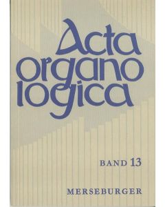 Acta Organologica, Band 13