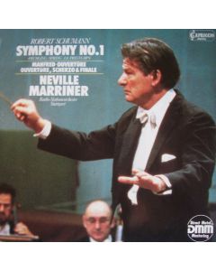 Neville Marriner: Robert Schumann (1810-1856) • Symphony No. 1 LP