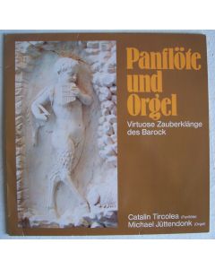 Catalin Tircolea - Panflöte und Orgel LP