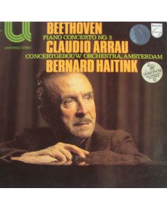 Claudio Arrau: Ludwig van Beethoven (1770-1827) • Piano Concerto No. 3 LP