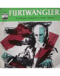 Wilhelm Furtwängler: Franz Schubert (1797-1828) • Unvollendete 10"