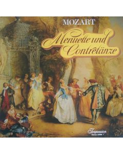 Wolfgang Amadeus Mozart (1756-1791) • Menuette und Contretänze LP