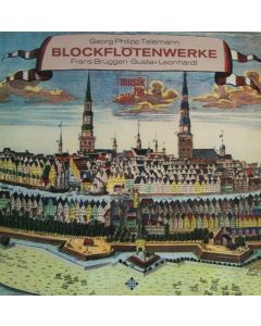 Georg Philipp Telemann (1681-1767) • Blockflötenwerke LP • Frans Brüggen