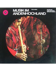 Musik im Andenhochland • Bolivien 2 LPs