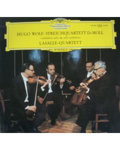 Lasalle-Quartett: Hugo Wolf (1860-1903) • Streichquartett d-moll LP