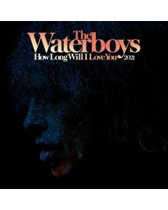 The Waterboys - How Long Will I Love You 2021 (RSD)(12"Single)