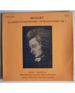 Wolfgang Amadeus Mozart (1756-1791) • Klarinettenkonzert - Hornkonzert Nr. 3 LP