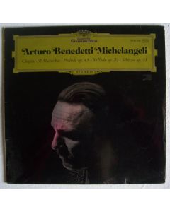 Arturo Benedetti Michelangeli: Frédéric Chopin (1810-1849) LP