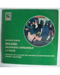 Maurice Ravel (1875-1937) • Bolero LP • André Cluytens