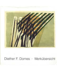 Diether F. Domes: Werkübersicht