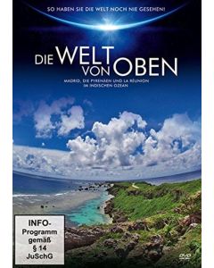 Die Welt von oben (Pyrenäen/ Madrid)1 DVD