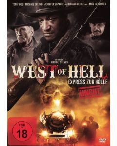 West Of Hell - Express zur Hölle - Uncut DVD