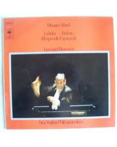 Leonard Bernstein: Maurice Ravel (1875-1937) • La Valse / Bolero / Rhapsodie Espagnole LP