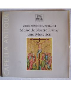 Guillaume de Machault (1300-1377) • Messe de Nostre Dame LP