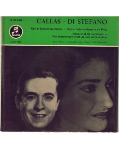 Giuseppe di Stefano & Maria Callas: Puccini (1858-1924) • Und es blitzten die Sterne 7"