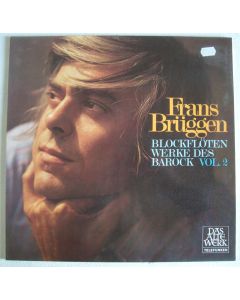 Frans Brüggen • Blockflötenwerke des Barock Vol. 2 LP