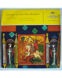 Don Kosaken, Serge Jaroff • Gesänge aus dem alten Russland 10"