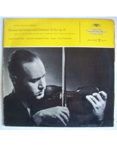 David Oistrach: Peter Tchaikovsky (1840-1893) • Violinkonzert LP