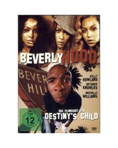 Beverly Hood - Filmdebüt von Destiny's Child [DVD]