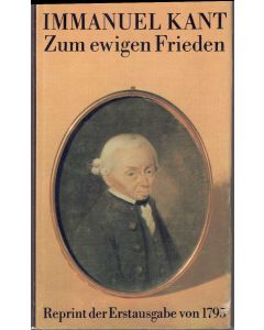 Immanuel Kant • Zum ewigen Frieden