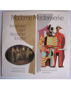Moderne Meisterwerke komponiert nach klassischen Vorlagen LP