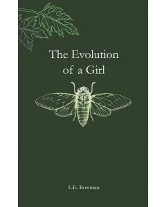 L.E. Bowman • The Evolution of a Girl