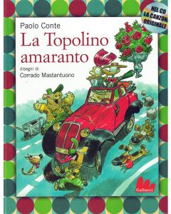 Paolo Conte: La Topolino amaranto, Libro + CD