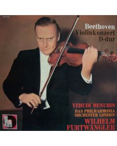 Yehudi Menuhin: Ludwig van Beethoven (1770-1827) • Violinkonzert D-Dur LP
