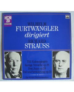 Wilhelm Furtwängler dirigiert Richard Strauss (1864-1949) LP