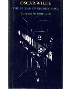 Oscar Wilde • The Ballad of Reading Gaol