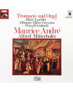 Maurice André, Alfred Mitterhofer • Trompete und Orgel Vol. 1 LP