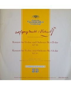 Wolfgang Schneiderhan: Mozart (1756-1791) • Konzerte für Violine 4 & 5 LP
