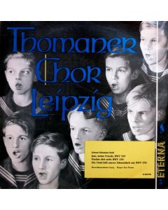 Thomaner Chor Leipzig: Johann Sebastian Bach (1685-1750) LP
