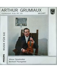 Arthur Grumiaux: Mozart (1756-1791) - Violinkonzert A-Dur KV 219 10"