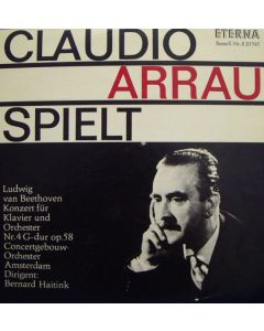 Claudio Arrau: Ludwig van Beethoven (1770-1827) - Klavierkonzert Nr. 4 G-Dur op. 58 LP