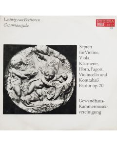 Ludwig van Beethoven (1770-1827) • Septett LP • Gewandhaus-Kammermusikvereinigung