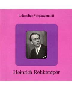 Heinrich Rehkemper • Lebendige Vergangenheit LP