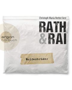 Rath & Rai • Bullenbrüder 6 CDs