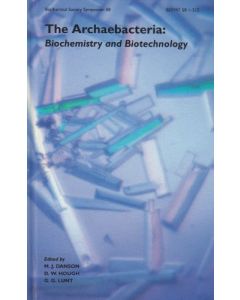 The Archaebacteria • Biochemistry and Biotechnology