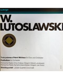 Witold Lutoslawski (1913-1994) • Trois poèmes d'Henri Michaux LP
