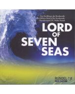 Musikkorps der Bundeswehr - Lord of Seven Seas CD