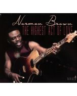 Norman Brown - The Highest Act Of Love CD