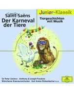 Karneval der Tiere & weitere Tiergeschichten mit Musik CD