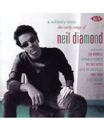 Neil Diamond - A Solitary Man: The Early Songs Of Neil Diamond CD