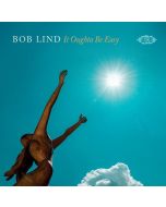 Bob Lind - It Oughta Be Easy CD