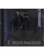 Doug MacLeod - A Soul To Claim CD